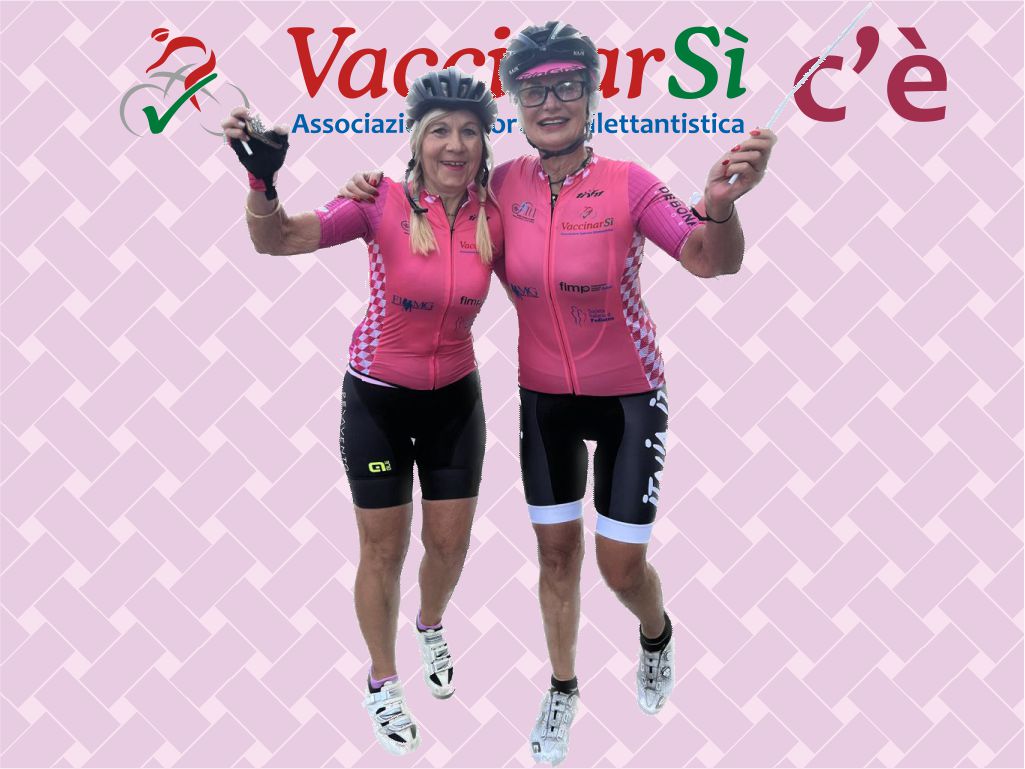 Nella squadra ciclistica di VaccinarSì anche due exceptional cyclists: Bianca e Loretta!
